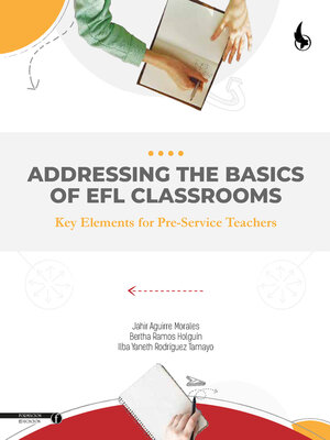 cover image of Addressing the Basics of EFL Classrooms